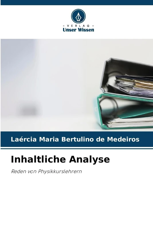 Inhaltliche Analyse: Reden von Physikkurslehrern
