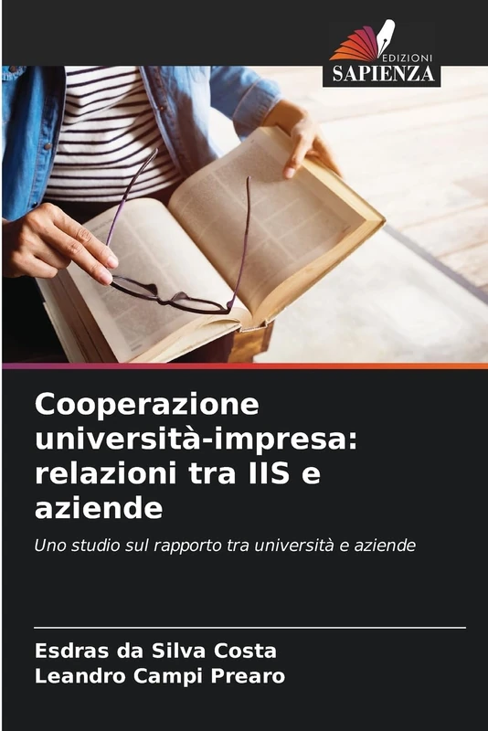 Cooperazione università-impresa: relazioni tra IIS e aziende: Uno studio sul rapporto tra università e aziende