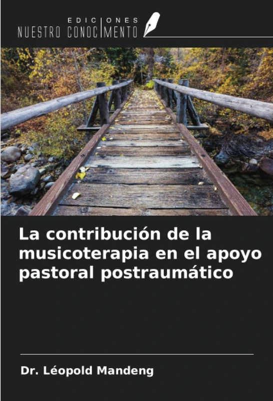 La contribución de la musicoterapia en el apoyo pastoral postraumático