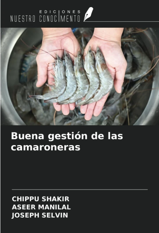 Buena gestión de las camaroneras