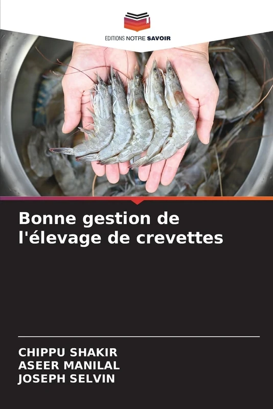 Bonne gestion de l'élevage de crevettes