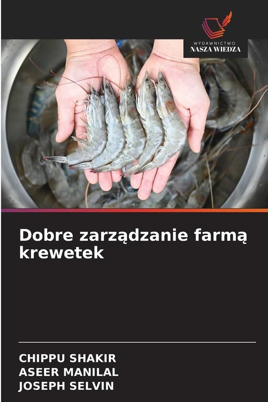 Dobre zarządzanie farmą krewetek