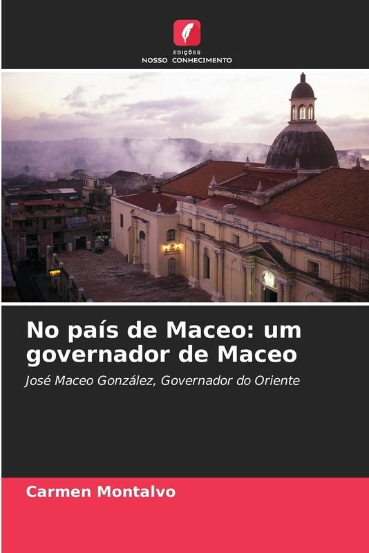 No país de Maceo: um governador de Maceo: José Maceo González, Governador do Oriente - Image 1