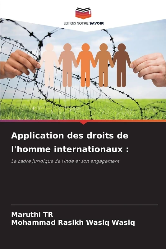 Application des droits de l'homme internationaux :: Le cadre juridique de l'Inde et son engagement