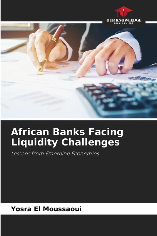 African Banks Facing Liquidity Challenges: Lessons from Emerging Economies