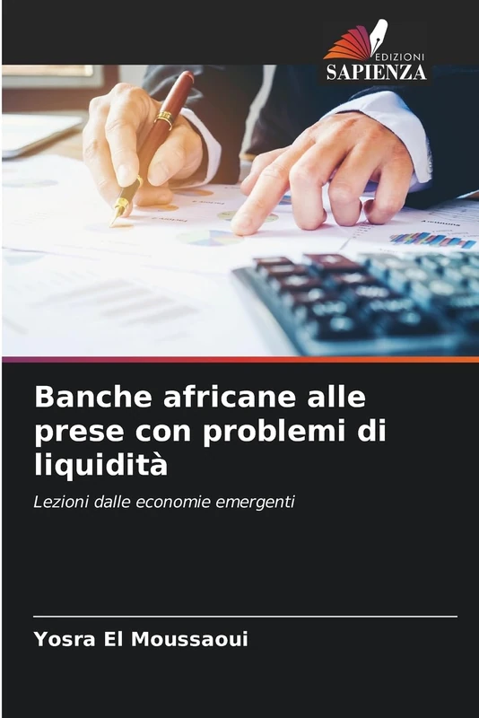 Banche africane alle prese con problemi di liquidità: Lezioni dalle economie emergenti