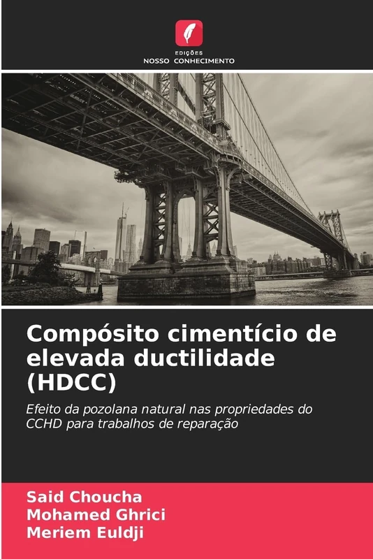 Compósito cimentício de elevada ductilidade (HDCC): Efeito da pozolana natural nas propriedades do CCHD para trabalhos de reparação - Image 1