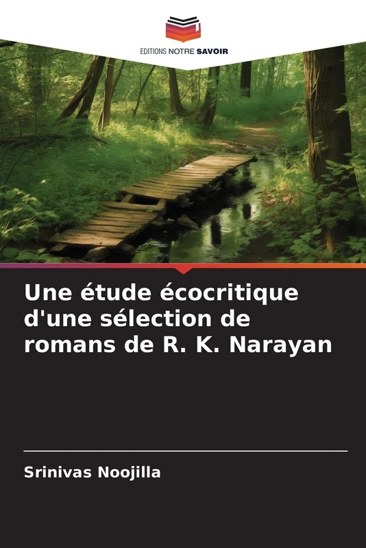 Une étude écocritique d'une sélection de romans de R. K. Narayan