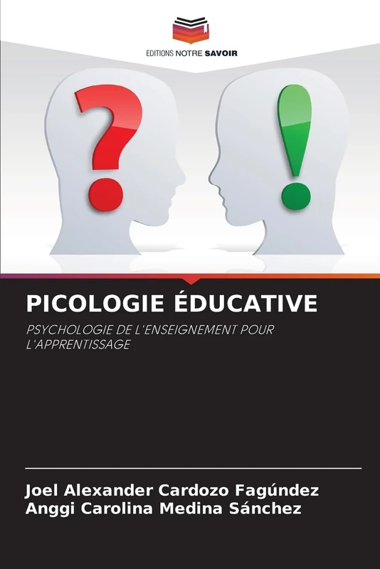 PICOLOGIE ÉDUCATIVE: PSYCHOLOGIE DE L'ENSEIGNEMENT POUR L'APPRENTISSAGE