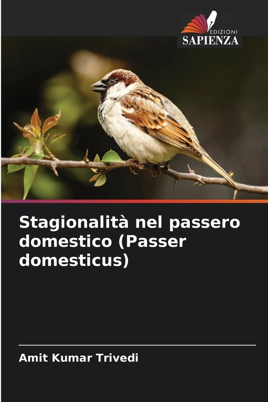 Stagionalità nel passero domestico (Passer domesticus)
