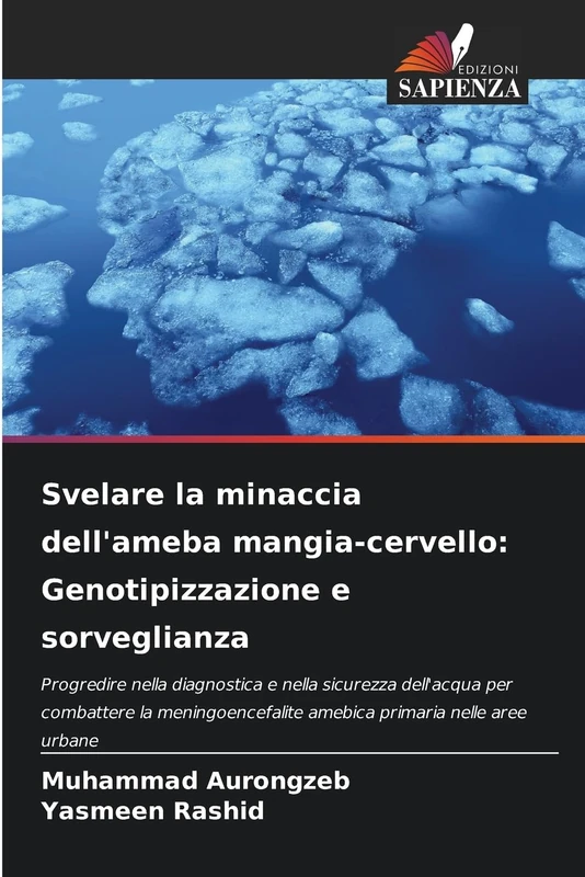 Svelare la minaccia dell'ameba mangia-cervello: Genotipizzazione e sorveglianza