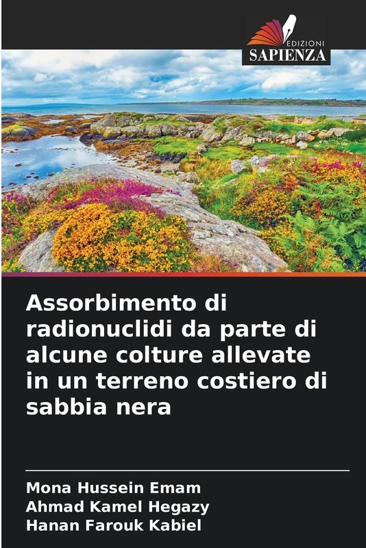Assorbimento di radionuclidi da parte di alcune colture allevate in un terreno costiero di sabbia nera - Image 1