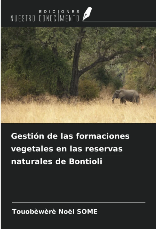 Gestión de las formaciones vegetales en las reservas naturales de Bontioli