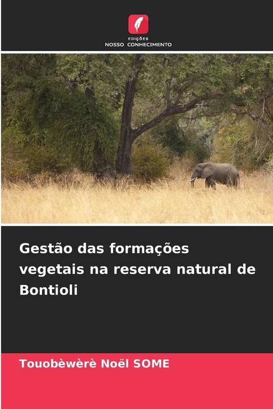 Gestão das formações vegetais na reserva natural de Bontioli