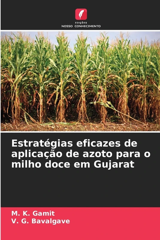 Estratégias eficazes de aplicação de azoto para o milho doce em Gujarat