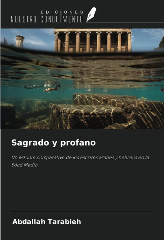 Sagrado y profano: Un estudio comparativo de los escritos árabes y hebreos en la Edad Media - Image 1
