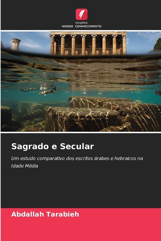 Sagrado e Secular: Um estudo comparativo dos escritos árabes e hebraicos na Idade Média - Image 1