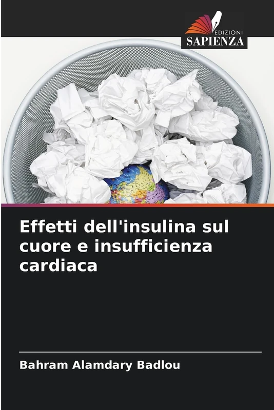 Effetti dell'insulina sul cuore e insufficienza cardiaca