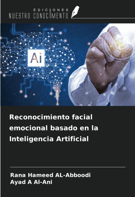 Reconocimiento facial emocional basado en la Inteligencia Artificial