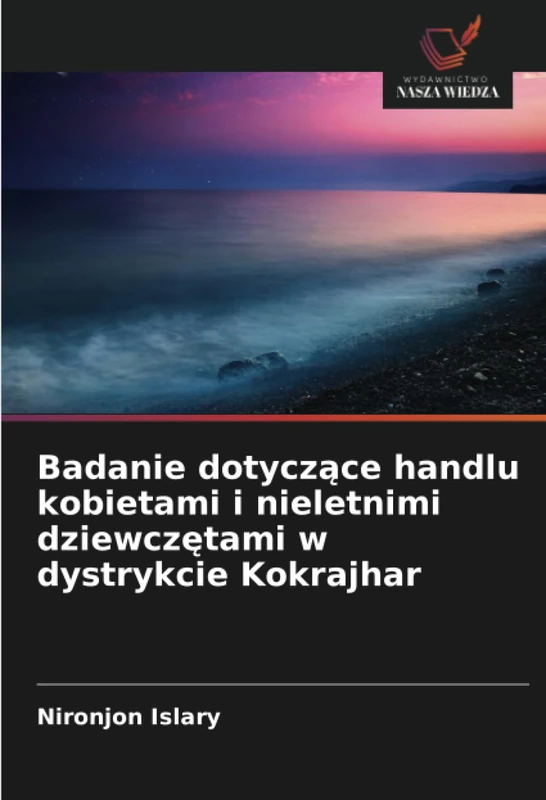 Badanie dotyczące handlu kobietami i nieletnimi dziewczętami w dystrykcie Kokrajhar