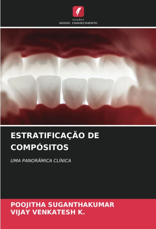 ESTRATIFICAÇÃO DE COMPÓSITOS: UMA PANORÂMICA CLÍNICA