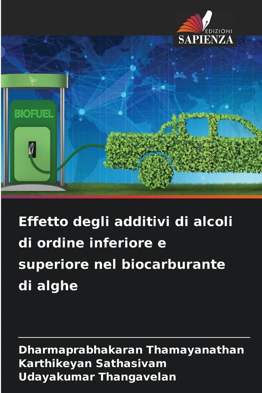 Effetto degli additivi di alcoli di ordine inferiore e superiore nel biocarburante di alghe