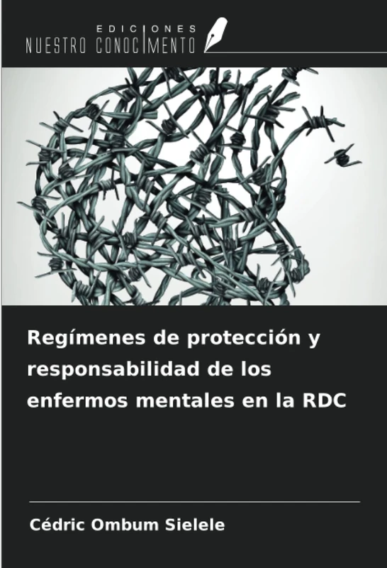Regímenes de protección y responsabilidad de los enfermos mentales en la RDC