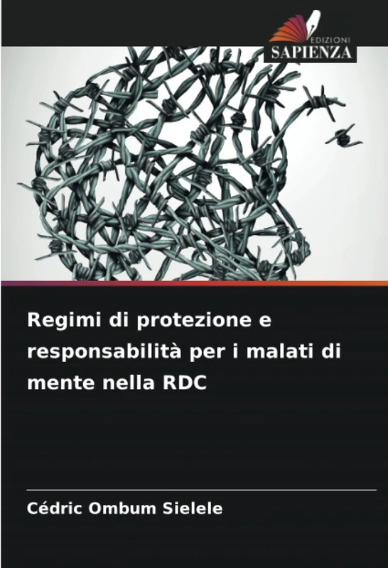 Regimi di protezione e responsabilità per i malati di mente nella RDC