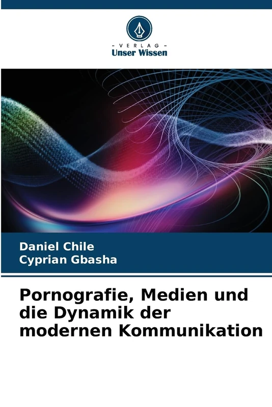 Pornografie, Medien und die Dynamik der modernen Kommunikation