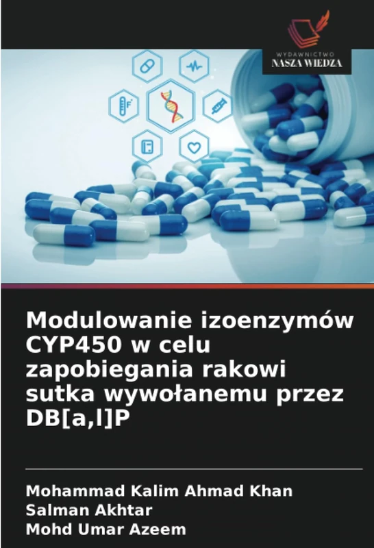 Modulowanie izoenzymów CYP450 w celu zapobiegania rakowi sutka wywołanemu przez DB[a,l]P