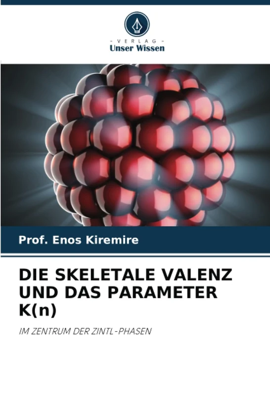 DIE SKELETALE VALENZ UND DAS PARAMETER K(n): IM ZENTRUM DER ZINTL-PHASEN - Image 1