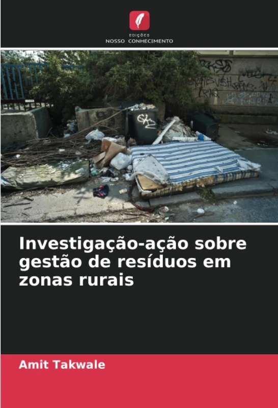 Investigação-ação sobre gestão de resíduos em zonas rurais