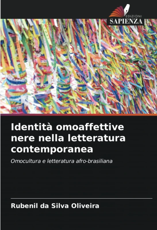 Identità omoaffettive nere nella letteratura contemporanea: Omocultura e letteratura afro-brasiliana