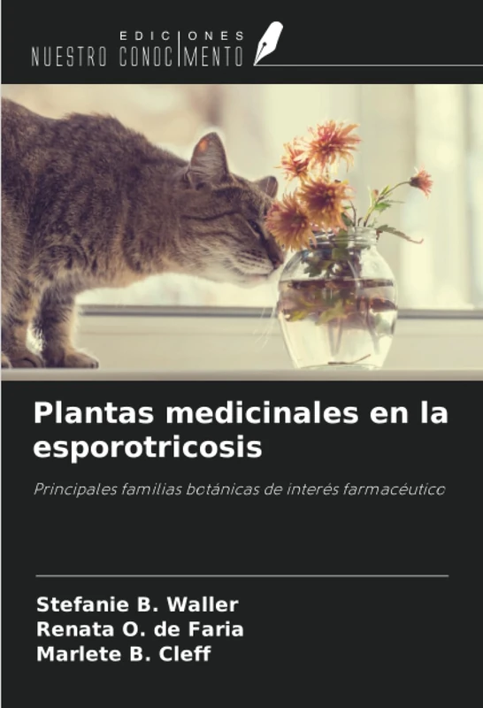 Plantas medicinales en la esporotricosis: Principales familias botánicas de interés farmacéutico