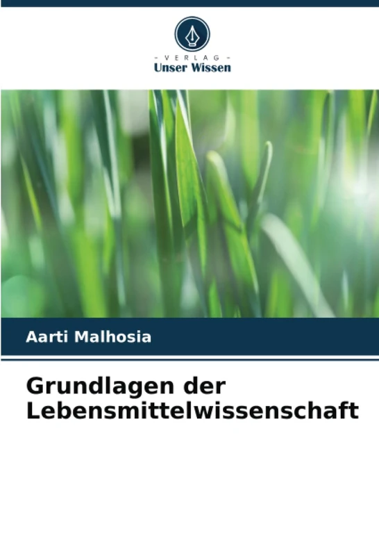 Grundlagen der Lebensmittelwissenschaft