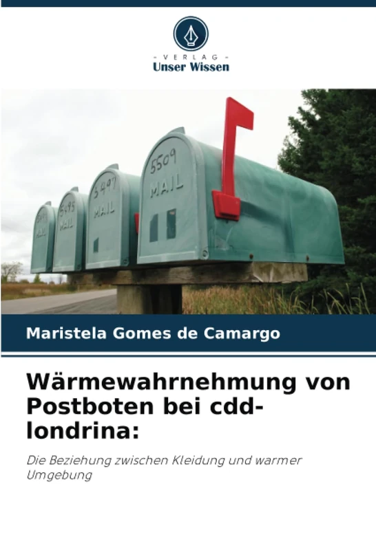 Wärmewahrnehmung von Postboten bei cdd-londrina:: Die Beziehung zwischen Kleidung und warmer Umgebung - Image 1