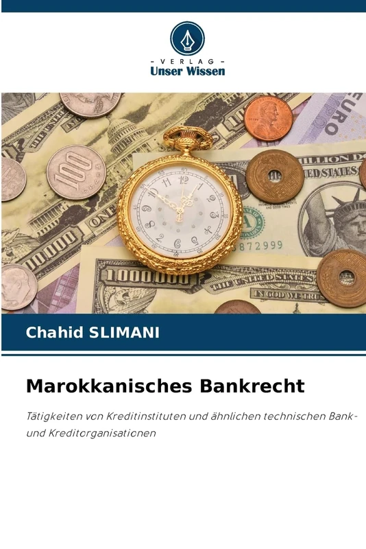 Marokkanisches Bankrecht: Tätigkeiten von Kreditinstituten und ähnlichen technischen Bank- und Kreditorganisationen