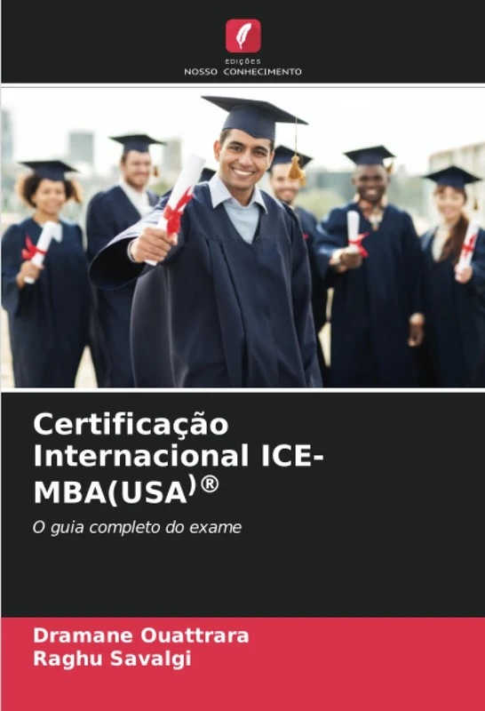 Certificação Internacional ICE-MBA(USA)®: O guia completo do exame