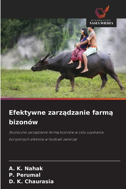 Efektywne zarządzanie farmą bizonów: Skuteczne zarządzanie fermą bizonów w celu uzyskania korzystnych efektów w hodowli zwierząt - Image 1