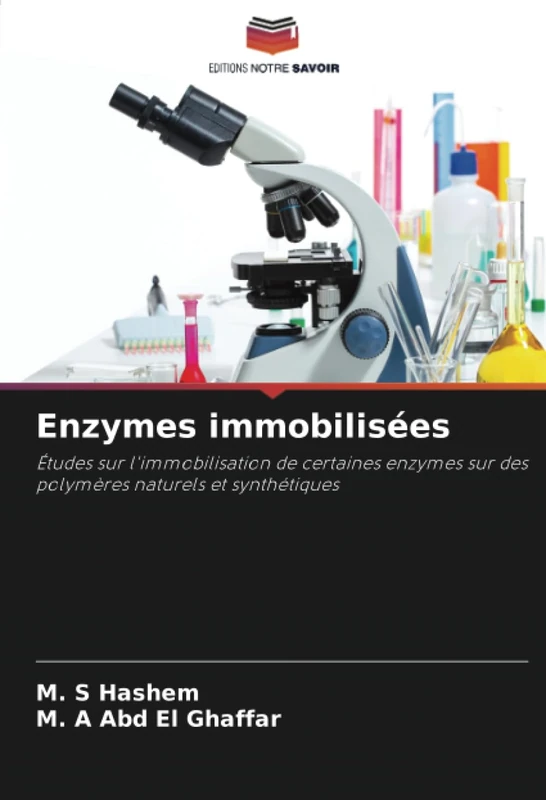 Enzymes immobilisées: Études sur l'immobilisation de certaines enzymes sur des polymères naturels et synthétiques