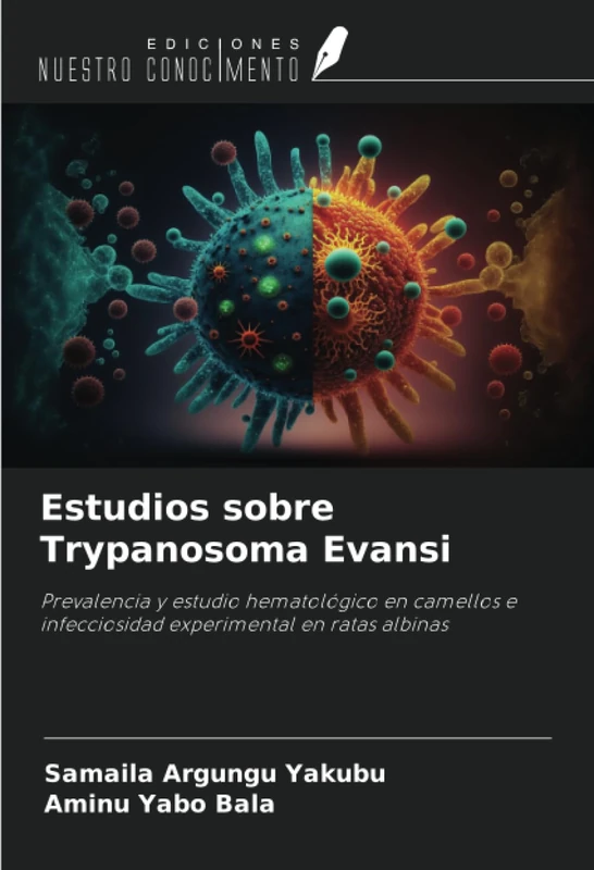 Estudios sobre Trypanosoma Evansi: Prevalencia y estudio hematológico en camellos e infecciosidad experimental en ratas albinas - Image 1