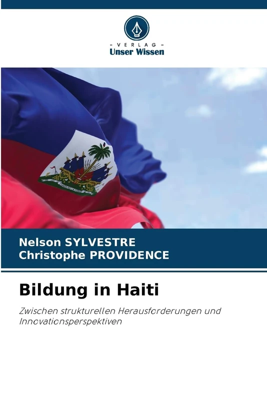 Bildung in Haiti: Zwischen strukturellen Herausforderungen und Innovationsperspektiven