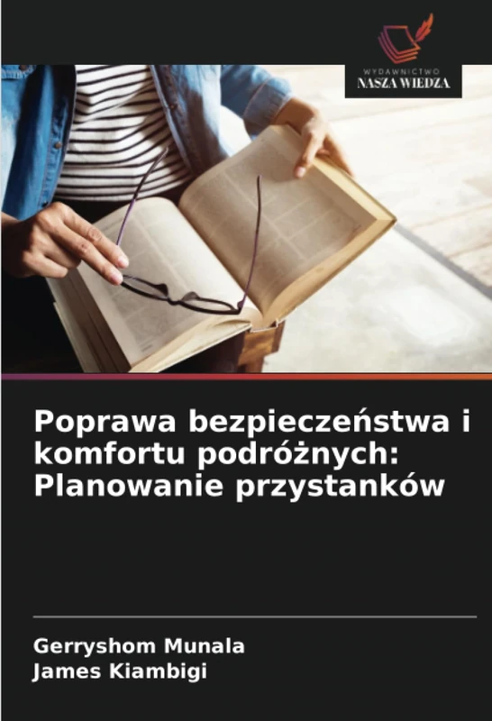 Poprawa bezpieczeństwa i komfortu podróżnych: Planowanie przystanków