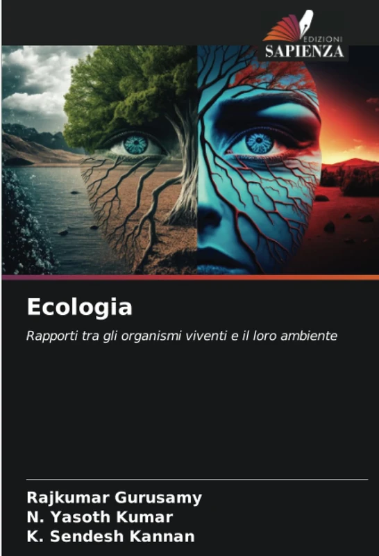 Ecologia: Rapporti tra gli organismi viventi e il loro ambiente
