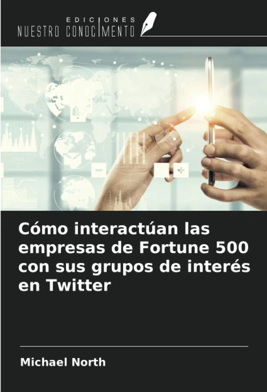 Cómo interactúan las empresas de Fortune 500 con sus grupos de interés en Twitter - Image 1
