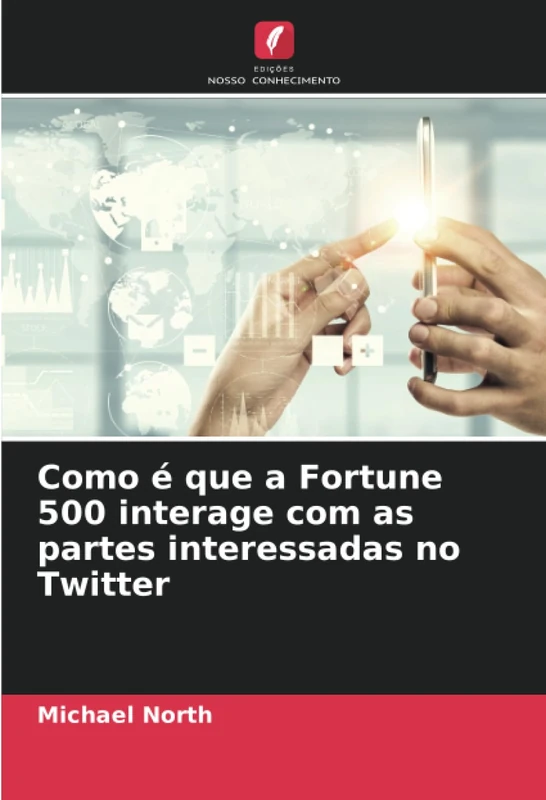 Como é que a Fortune 500 interage com as partes interessadas no Twitter - Image 1