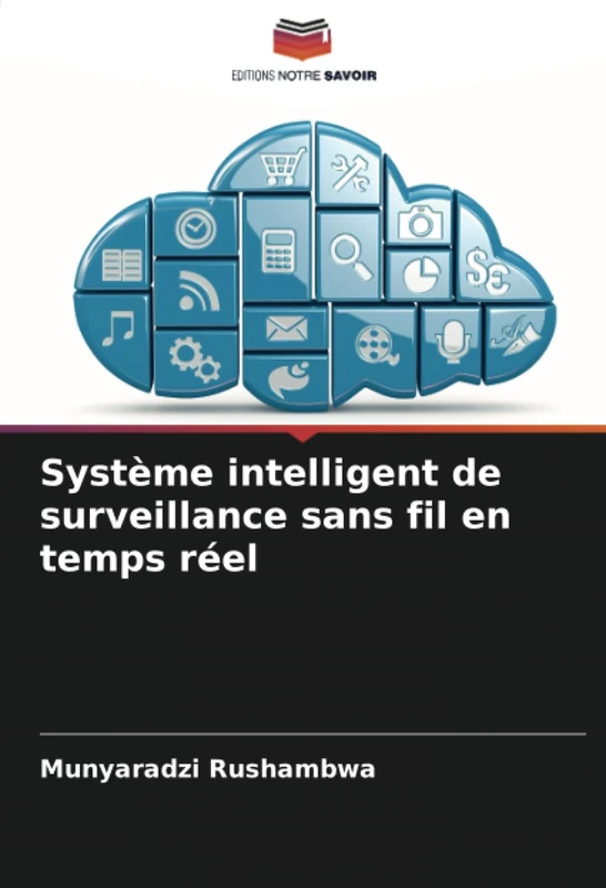 Système intelligent de surveillance sans fil en temps réel