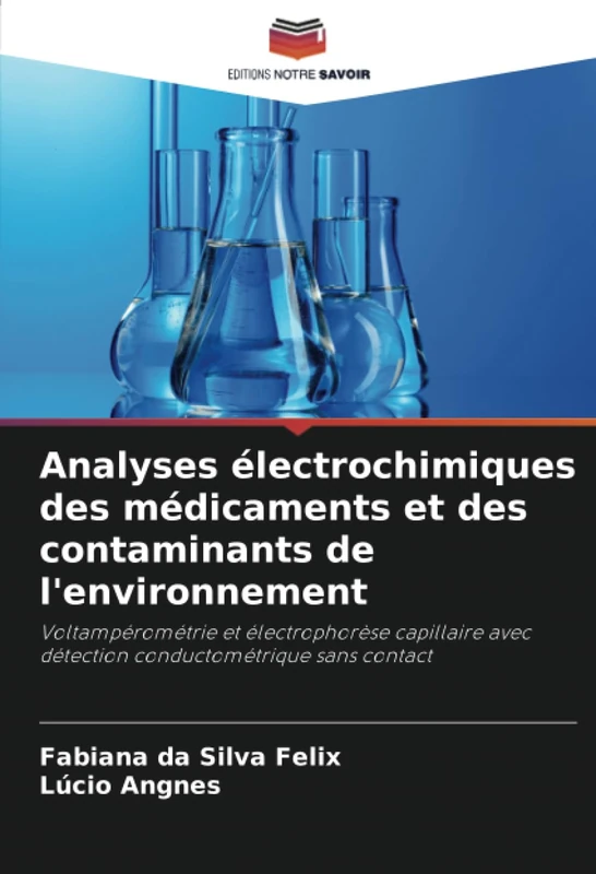 Analyses électrochimiques des médicaments et des contaminants de l'environnement: Voltampérométrie et électrophorèse capillaire avec détection conductométrique sans contact - Image 1
