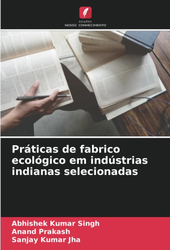 Práticas de fabrico ecológico em indústrias indianas selecionadas