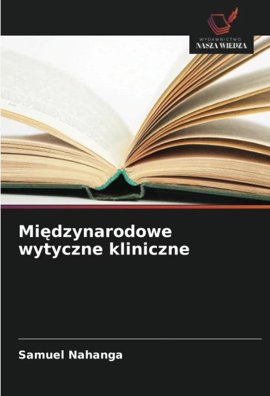 Międzynarodowe wytyczne kliniczne